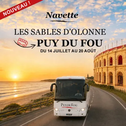Navette Puy du Fou - Sables d'Olonne